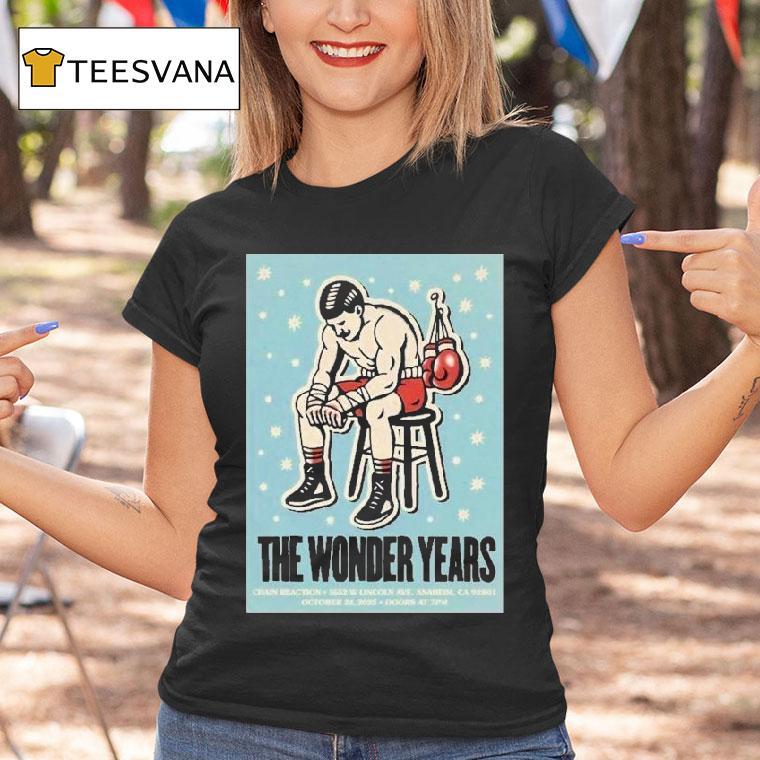 The Wonder Years Anaheim Ca October Boxing T Shirt The Wonder Years Anaheim Ca October Boxing T Shirt