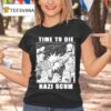 Time To Die Nazi Scum Olafh Ace T Shirt