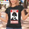 Tony Stark Bad Hombre T Shirt