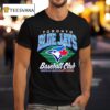 Toronto Blue Jays Baseball Club American League East Division T Shirt