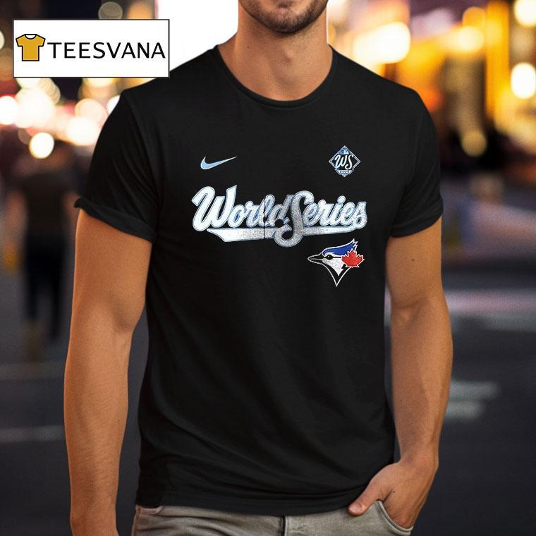 Toronto Blue Jays World Series Want It All Logo T Shirt Toronto Blue Jays World Series Want It All Logo T Shirt