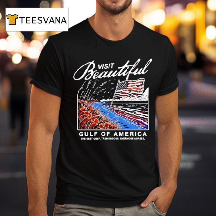 Visit Beautiful Gulf Of America T Shirt Visit Beautiful Gulf Of America T Shirt
