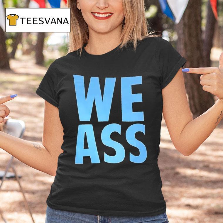 We Ass Tennessee Titans T Shirt We Ass Tennessee Titans T Shirt