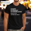 White Straight Conservative T Shirt
