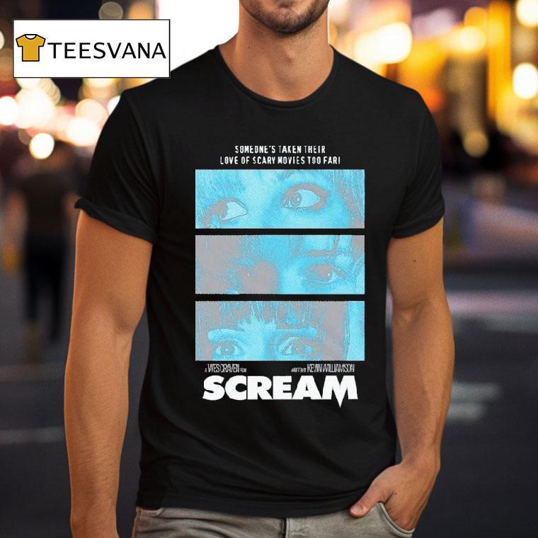 Woodsboro Vhs Scream Someone S Taken Their Love Of Scary Movies Too Far Eyes T Shirt Woodsboro Vhs Scream Someone S Taken Their Love Of Scary Movies Too Far Eyes T Shirt