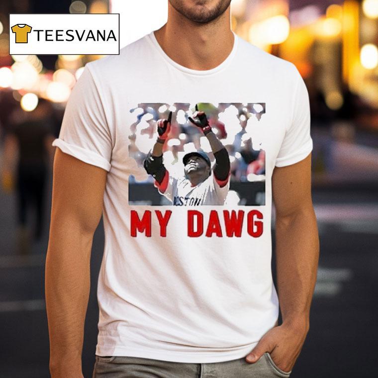 Addison Barger David Ortiz My Dawg T Shirt Addison Barger David Ortiz My Dawg T Shirt