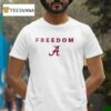 Alabama Crimson Tide X The University Of Alabama X Charlie Kirk Freedom Logo T Shirt