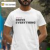 Avants Drive Everything Candy Crush Logo T Shirt