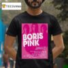 Boris Pink Th Anniversary Tour T Shirt
