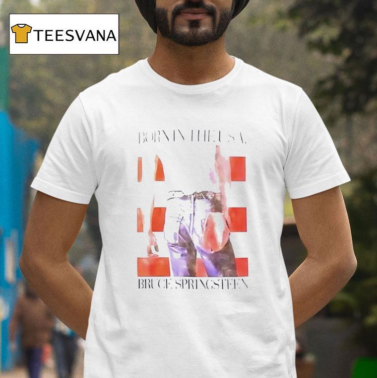 Born In The Usa Bruce Springsn T Shirt Born In The Usa Bruce Springsn T Shirt