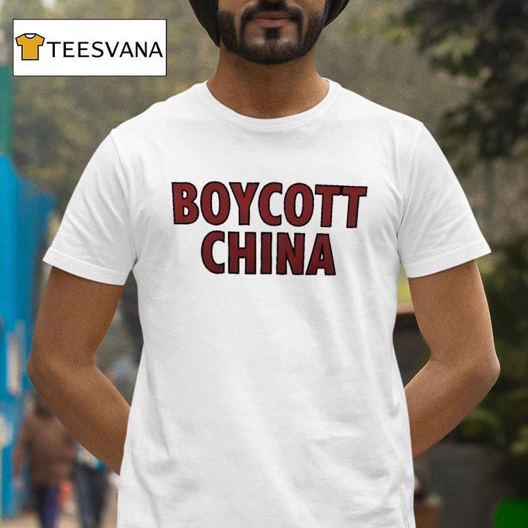 Boycott China T Shirt Boycott China T Shirt
