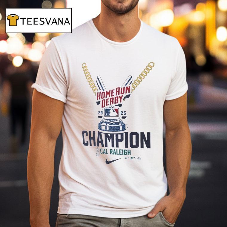 Cal Raleigh Seattle Mariners Nike Home Run Derby Champion T Shirt Cal Raleigh Seattle Mariners Nike Home Run Derby Champion T Shirt