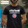 Chicago Cubs Mlb Postseason Fly The W T Shirt