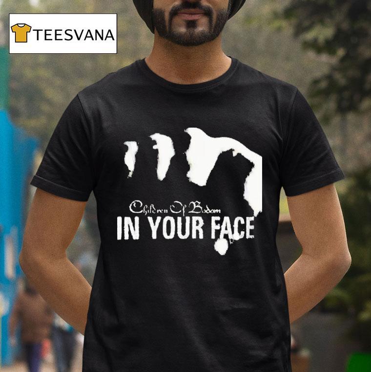 Children Of Bodom In Your Face T Shirt Children Of Bodom In Your Face T Shirt
