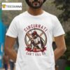 Cincinnati Est Can T Kill Us Cincinnati Reds Baseball T Shirt