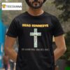 Dead Kennedys In God We Trust Inc Cross T Shirt