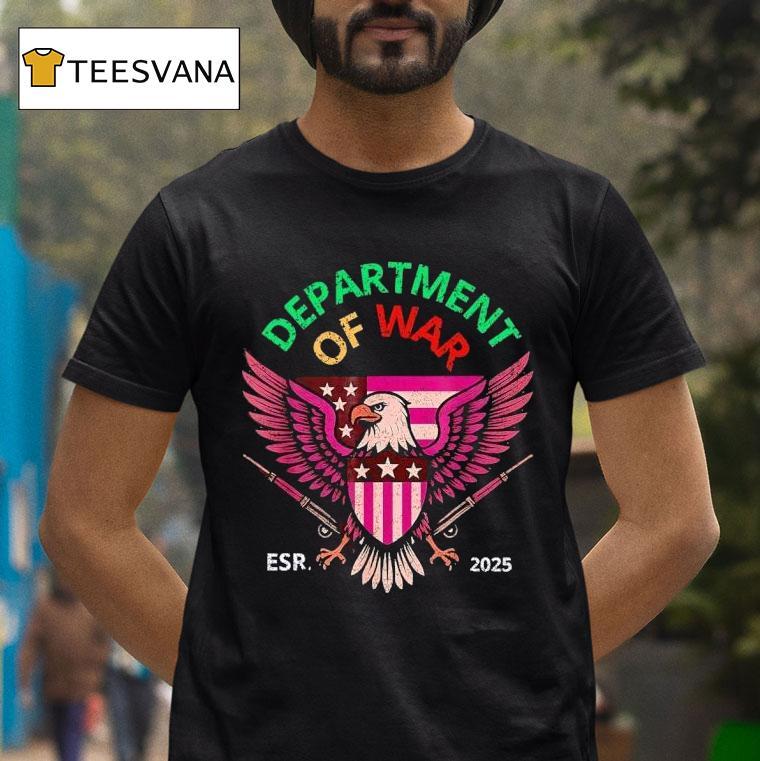 Department Of War Established T Shirt Department Of War Established T Shirt