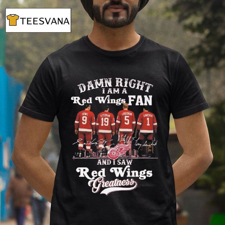 Detroit Red Wings Yes I M Old But I Saw Red Wings Greatness Nhl Squad Signatures T Shirt Detroit Red Wings Yes I M Old But I Saw Red Wings Greatness Nhl Squad Signatures T Shirt