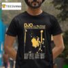 Djo Back On You World Tour Dates T Shirt