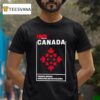 Fifa World Cup Canada Toronto Ontario Vancouver British Columbia T Shirt