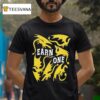 Fourth Wing Earn One Want A Dragon T Shirt