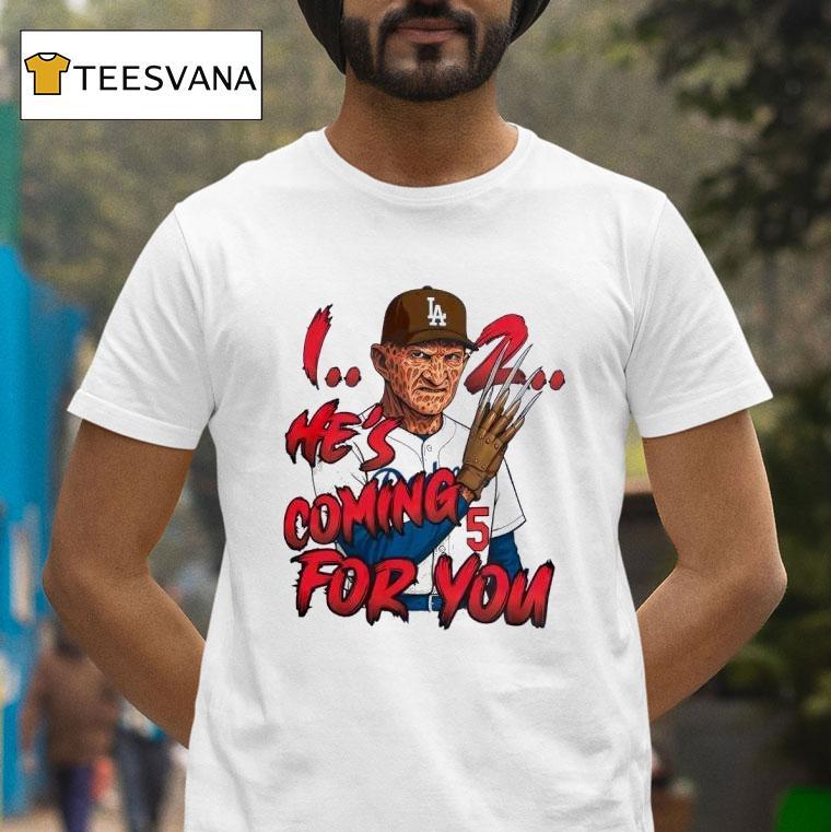 Freddy Krueger Los Angeles Dodgers He S Coming For You Baseball T Shirt Freddy Krueger Los Angeles Dodgers He S Coming For You Baseball T Shirt