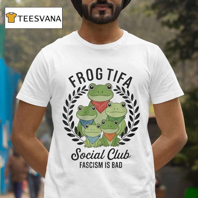 Frog Tifa Social Club Fascism Is Bad Portland Frog T Shirt Frog Tifa Social Club Fascism Is Bad Portland Frog T Shirt