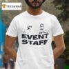 George Washington And Abraham Lincoln Event Staff T Shirt