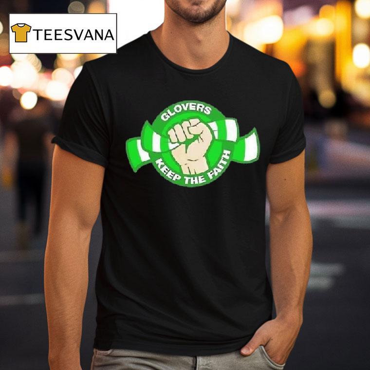 Glovers Keep The Faith T Shirt Glovers Keep The Faith T Shirt