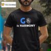 Go Is Harmony G Logo T Shirt