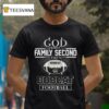God First Family Second Then Ohio Bobcat Football Cross T Shirt