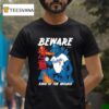 Godzilla Los Angeles Dodgers Beware King Of The Mound T Shirt