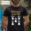 Halloween In The Usa Boo You Guys Boo You Uns Boo Youse Boo Yinz Boo Y All T Shirt