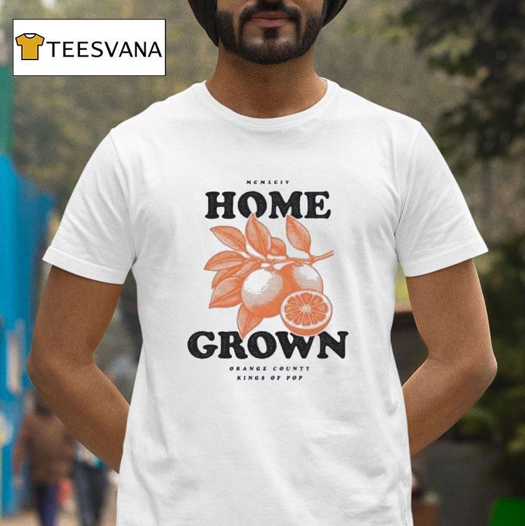 Home Grown Orange County T Shirt Home Grown Orange County T Shirt