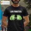 I Am Frogtifa T Shirt