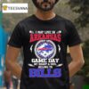 I May Live In Arkansas But On Game Day My Heart Soul Belong To Buffalo Bills T Shirt