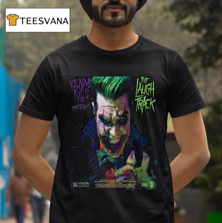 Ice Nine Kills Presents The Laugh Track The Joker Character T Shirt Ice Nine Kills Presents The Laugh Track The Joker Character T Shirt