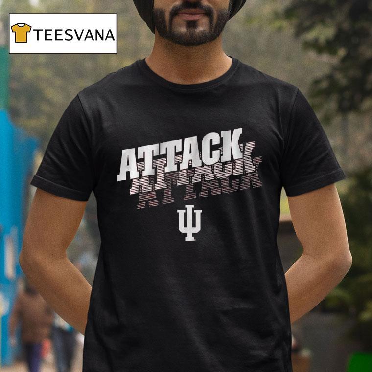 Indiana Football Attack Attack Attack T Shirt Indiana Football Attack Attack Attack T Shirt
