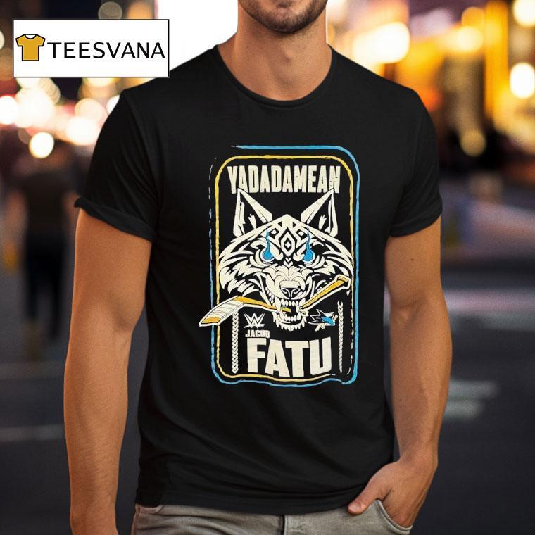 Jacob Fatu X San Jose Sharks Yadadamean T Shirt Jacob Fatu X San Jose Sharks Yadadamean T Shirt