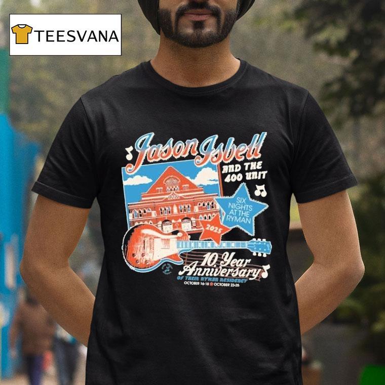 Jason Isbell And The Unit Six Nights At The Ryman Of Their Ryman Residency October Year Anniversary Guitar T Shirt Jason Isbell And The Unit Six Nights At The Ryman Of Their Ryman Residency October Year Anniversary Guitar T Shirt