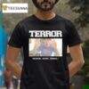 John Joseph Terror Nautica Inth Oooooh Scary Terrah T Shirt