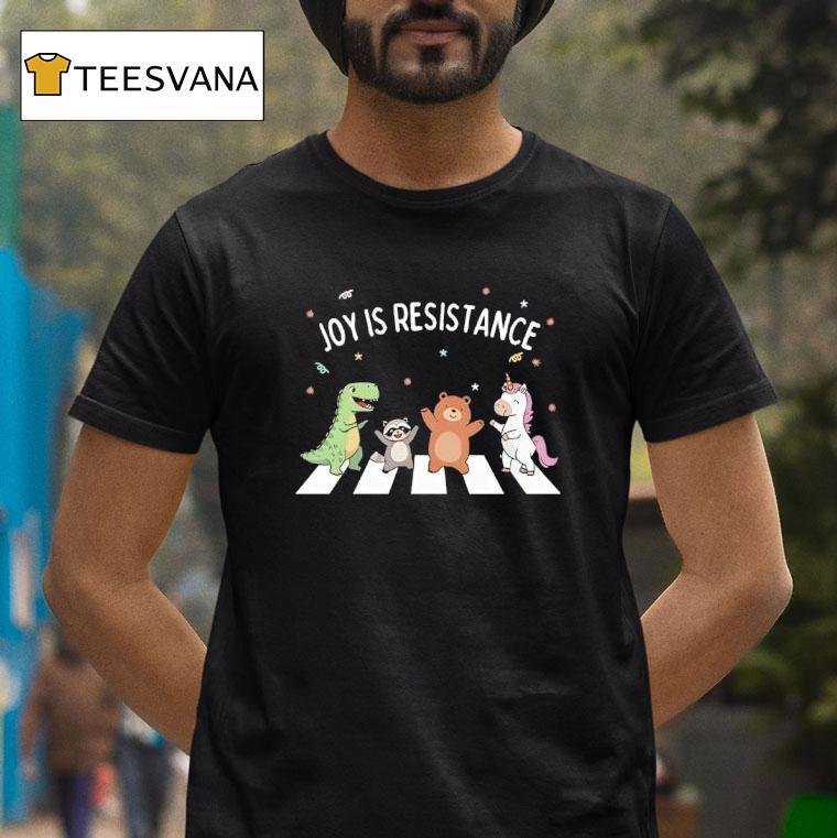 Joy Is Resistance Abbey Road T Shirt Joy Is Resistance Abbey Road T Shirt
