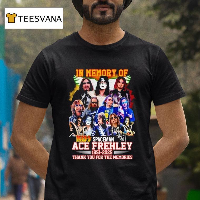Kiss In Memory Of Spaceman Ace Frehley Thank You For The Memories T Shirt Kiss In Memory Of Spaceman Ace Frehley Thank You For The Memories T Shirt