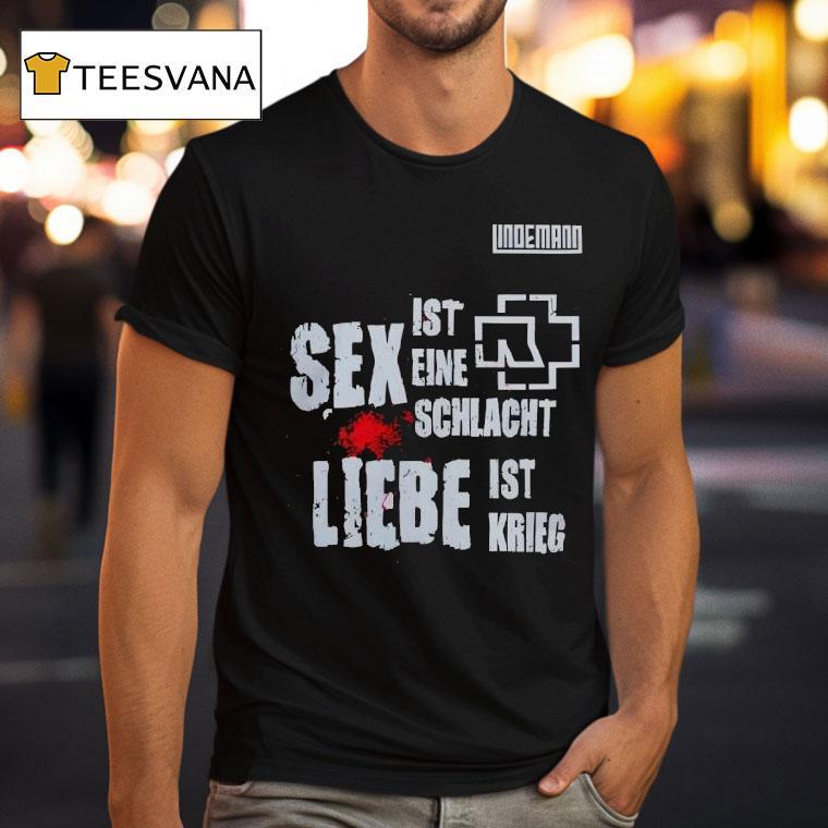 Lindemann Sex Ist Eine Schlacht Liebe Ist Krieg Meine Welt Tour T Shirt Lindemann Sex Ist Eine Schlacht Liebe Ist Krieg Meine Welt Tour T Shirt