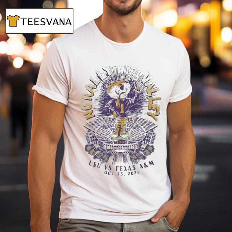 Lsu Tigers Vs Texas Am Aggies Oct No Rally In The Valley Masco T Shirt Lsu Tigers Vs Texas Am Aggies Oct No Rally In The Valley Masco T Shirt
