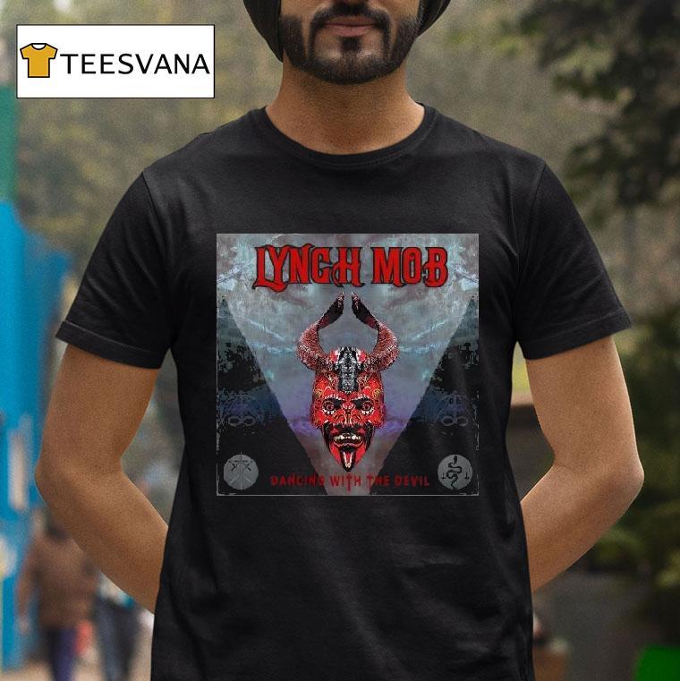 Lynch Mob Dancing With The Devil Th November T Shirt Lynch Mob Dancing With The Devil Th November T Shirt