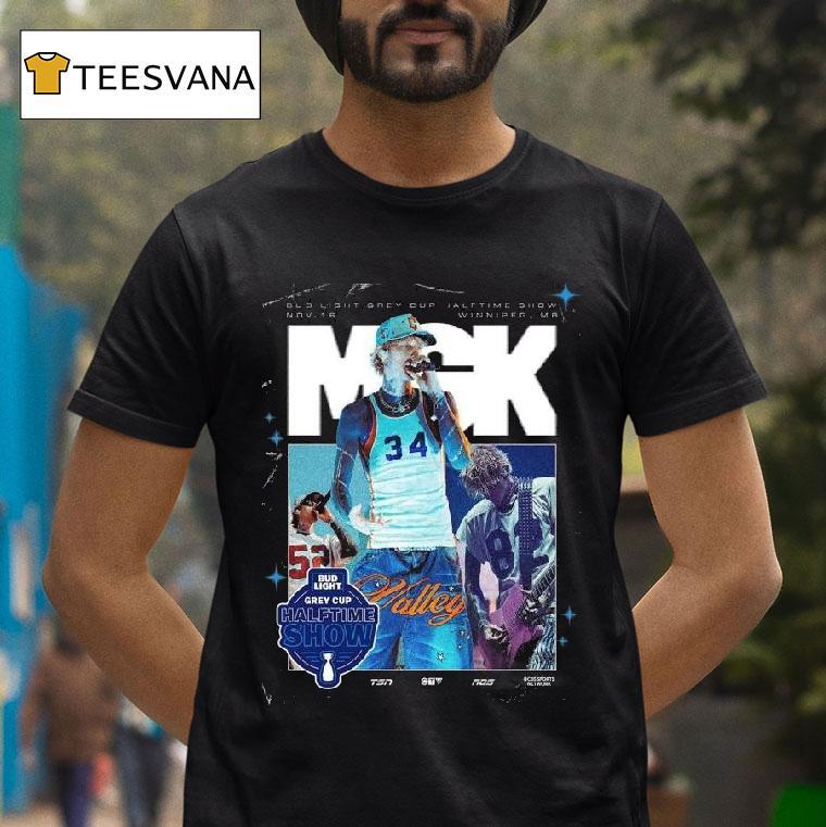 Machine Gun Kelly Mgk Headline The Th Grey Cup Halftime Show In Winnipeg On November T Shirt Machine Gun Kelly Mgk Headline The Th Grey Cup Halftime Show In Winnipeg On November T Shirt