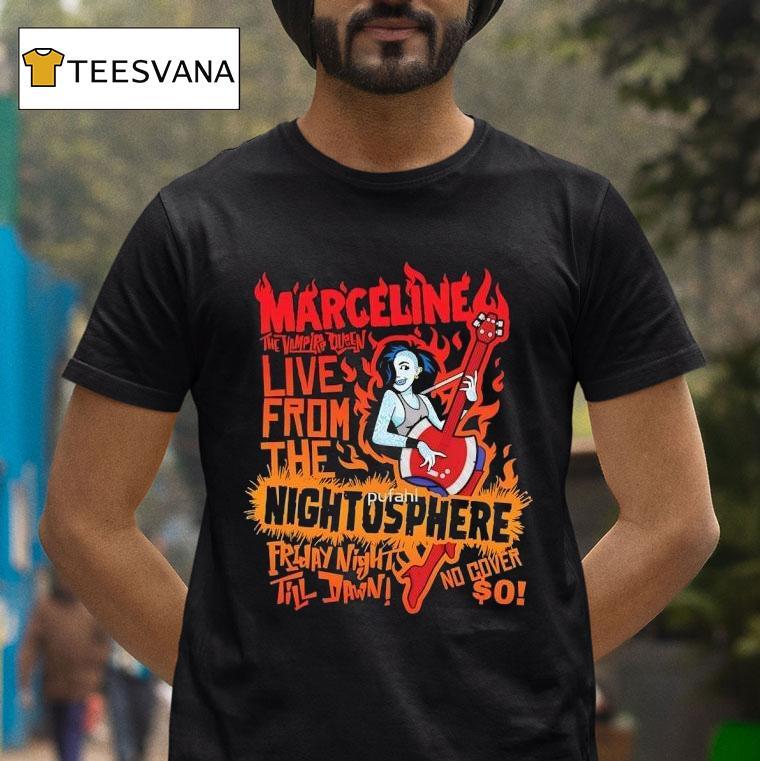 Marceline The Vampire Queen Live From The Nightosphere Friday Night Till Dawn T Shirt Marceline The Vampire Queen Live From The Nightosphere Friday Night Till Dawn T Shirt