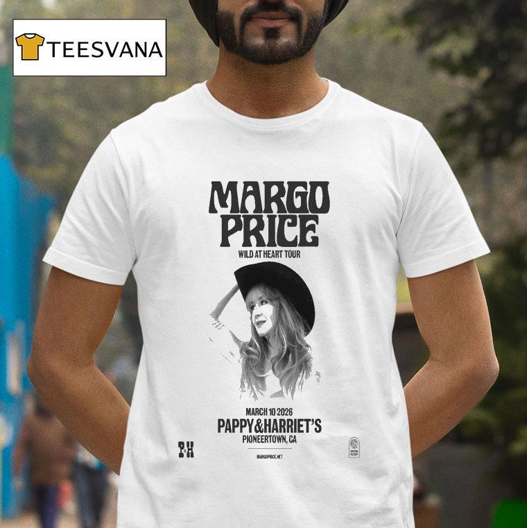 Margo Price Mar In Pioneertown Ca T Shirt Margo Price Mar In Pioneertown Ca T Shirt