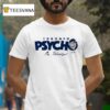 Max Scherzer Toronto Blue Jays Psycho T Shirt